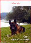 Ciro: Storia di un Cane